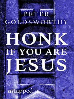 cover image of Honk If You Are Jesus